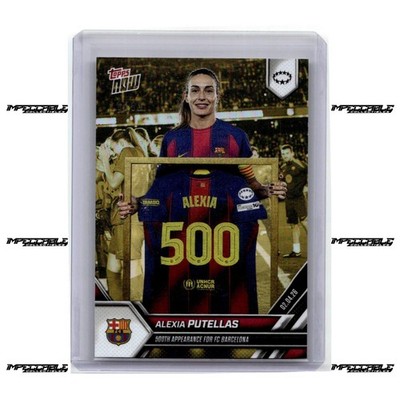 2025-26 Topps Now UWCL - Gold #26 Alexia Putellas /50 500th Appearance