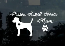 Parson Russell Terrier Mum Dog Sticker Car Decal Vinyl dog Mom Dad High quality
