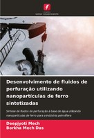 Deepjyoti Mech (U. A.) | Desenvolvimento De Fluidos De PerfuraçãO Utilizando...