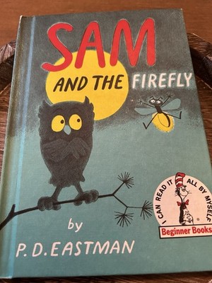 SAM AND THE FIREFLY P.D. Eastman 1958 Early Edition Random House HC/DJ