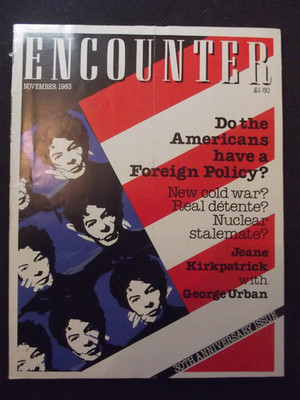 Encounter Magazine - Nov 1983 - Current Affairs - USA Foreign Policy - Scargill