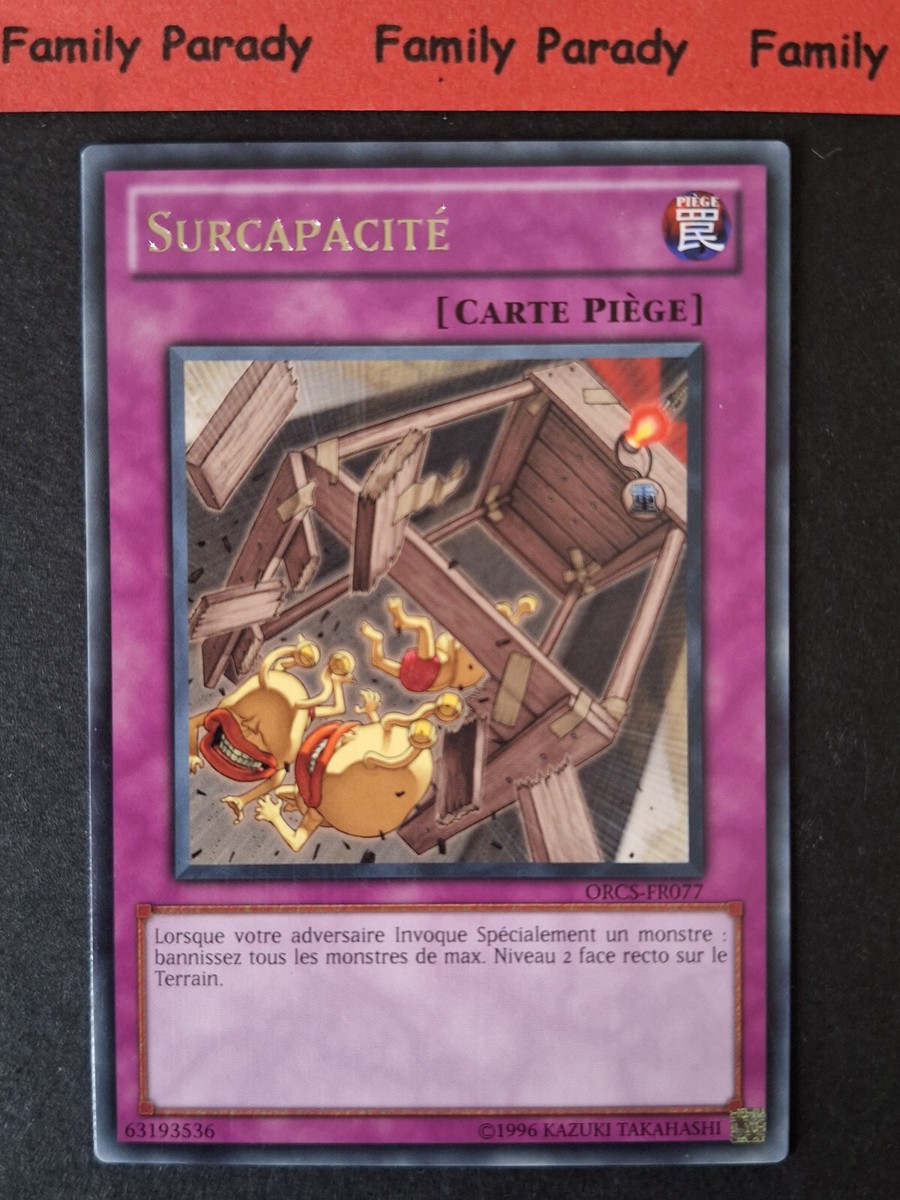 yugioh terrain cards Surcapacité ORCS-FR077 Carte YuGiOh! Rare Français