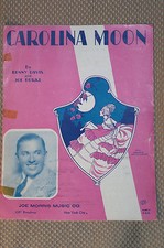 CAROLINA MOON SHEET MUSIC BY BEENY DAVIS AND JOE BURKE 1924