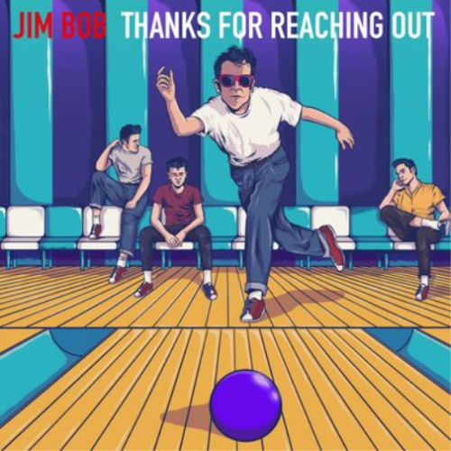 Jim Bob Thanks for Reaching Out (Vinyl) 12" Album Coloured Vinyl (UK IMPORT) - Picture 1 of 1