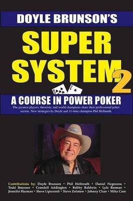 Doyle Brunson Super System 2 (Taschenbuch)