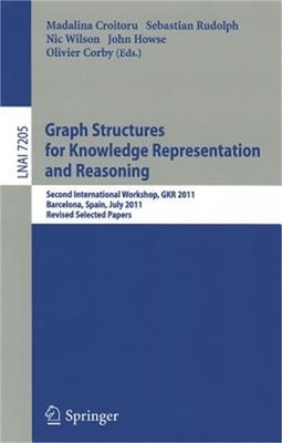 Graph Structures for Knowledge Representation and Reasoning: Second Interntional