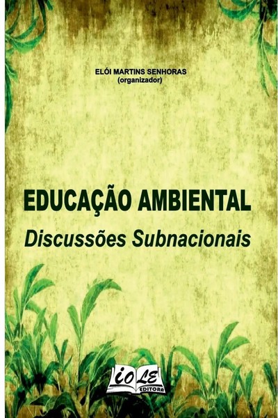 EducaçãO Ambiental DiscussõEs Subnacionais Senhoras ElóI Taschenbuch 2022-image