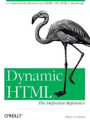 Dynamic HTML by Danny Goodman (1998, Trade Paperback)