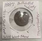 1887 Indian Head Cent Penny Buffalo Bill Cody Wild West Show Trick Shot Coin