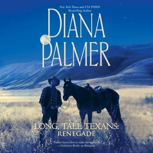 The Long, Tall Texans Series LIB/e Ser. Renegade LIB/e by