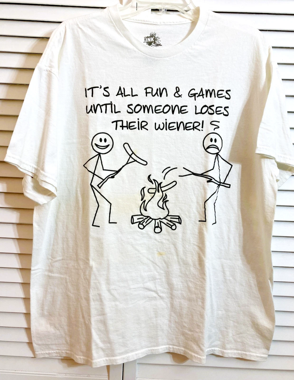 All Fun & Games Til Someone Loses Their Wiener Camping Humor White T-shirt XL