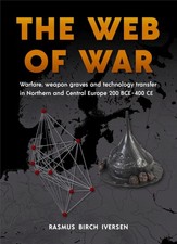 The Web of War: Warfare, Weapon Graves and Technology Transfer in Northern and C
