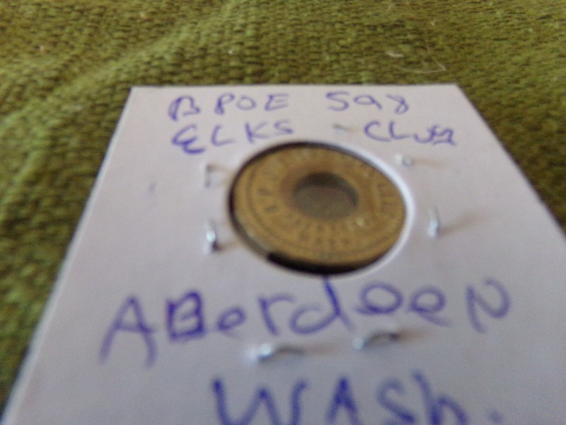 OLD TOKEN BPOE 598 ELKS CLUB ABERDEEN, WASHINGTON GF 5 CENTS IT