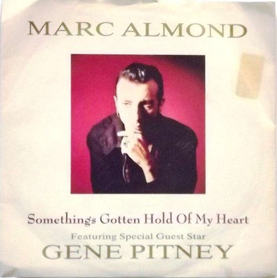 Marc Almond Featuring Special Guest Star Gene Pitney - Something's Gotten Hol...
