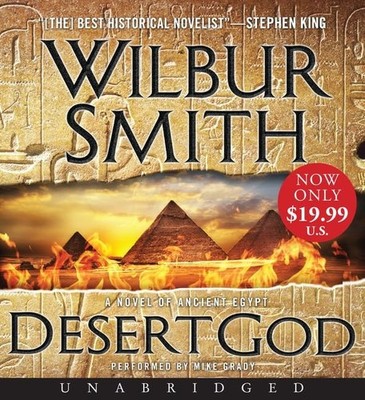 Desert God: A Novel of Ancient Egypt, Smith, Wilbur A.