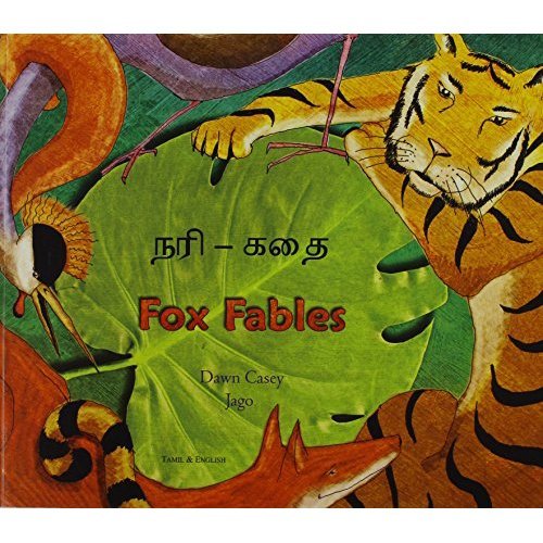 Fox Fables in Tamil and English by Dawn Casey (Paperback, 2005)
