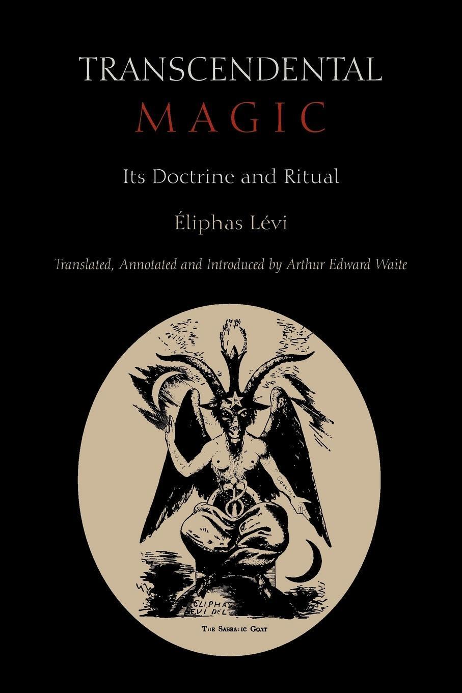 Thumbnail - Transcendental Magic | Eliphas Levi | Its Doctrine And Ritual |