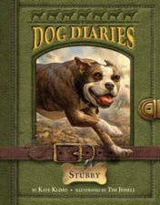 Dog Diaries #7: Stubby - Paperback By Klimo, Kate - GOOD