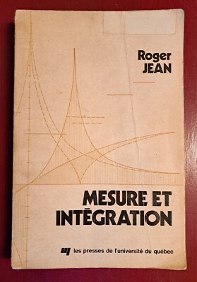 Messung und Integration - Roger JEAN - Universität von Quebec (1975) - sehr selten
