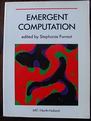 Emergent Computation: Self-Organizing, Collective, and Buch MIT Press
