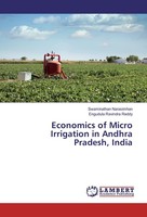 Economics Of Micro Irrigation In Andhra Pradesh, India Swaminathan Narasimhan