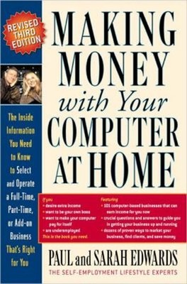 Making Money with Your Computer at Home Paperback Paul, Edwards,