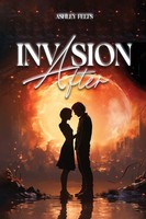 Invasion After Ashley Felts Taschenbuch Englisch 2024 Ashley Felts