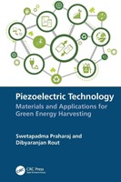 Piezoelectric Technology Materials And Applications For Green Energy Harvesting