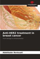 Abdelkader Bentouati | Anti-Her2 Treatment In Breast Cancer | Taschenbuch (2025)