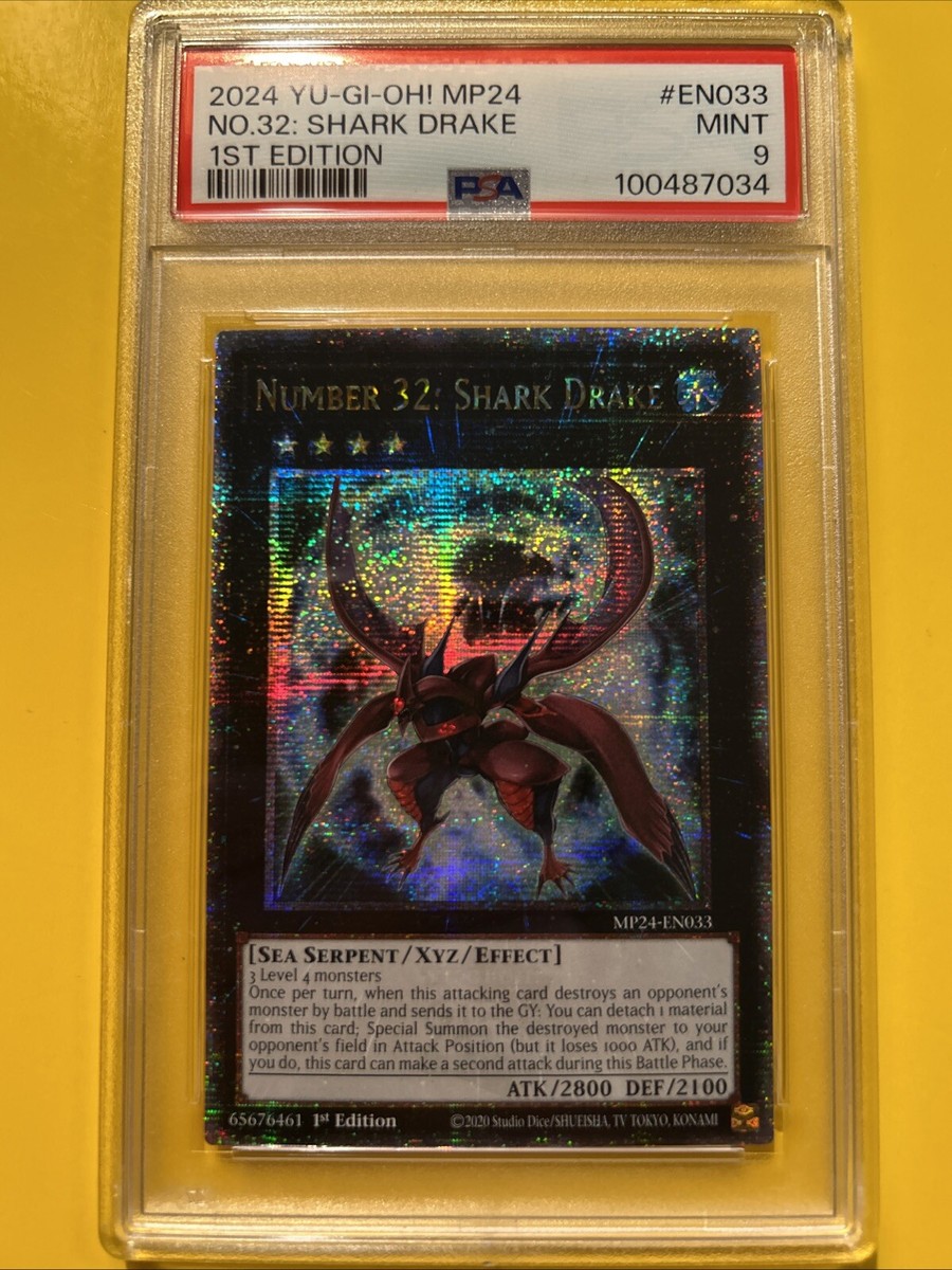 YuGiOh NUMBER 32: SHARK DRAKE #MP24-EN033🔥PSA 9 MT🔥1st ED-2024