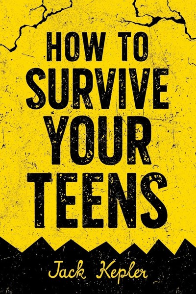 Jack Kepler | How To Survive Your Teens | Taschenbuch | Englisch (2023)-image