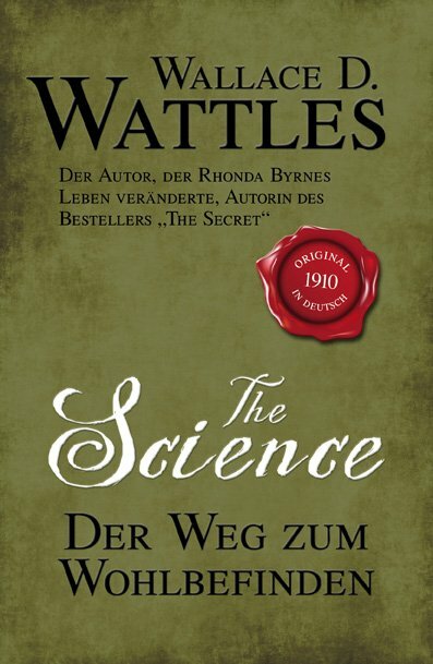Thumbnail - Wallace D. Wattles; Hildegard Brendel; Helmut Linde / The Science -