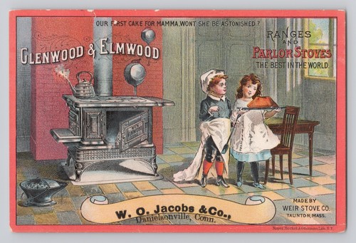 Victorian Trade Card Glenwood & Elmwood Ranges Salor Stoves Danielsonville CT
