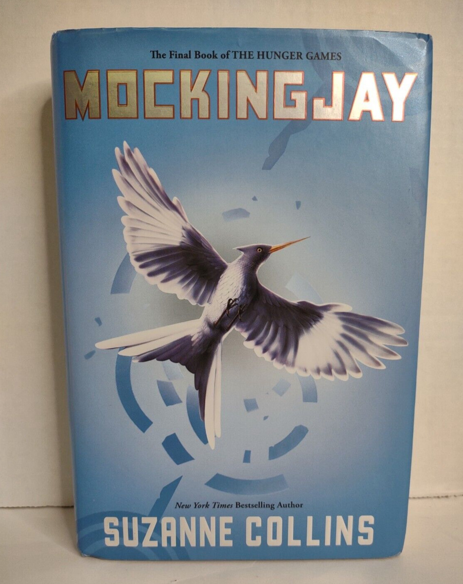 Life Lessons From Hunger Games: Mockingjay by Suzanne Collins, book