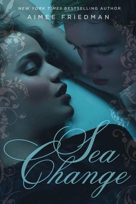 Sea Change - hardcover Friedman, Aimee