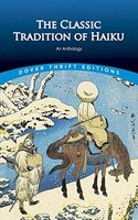 Classic Tradition Of Haiku An Anthology - Paperback - G245Z