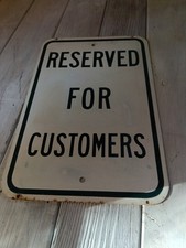 Vintage Reserved For Customers Parking Sign 18" X 12" Metal Heavy