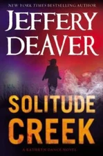 Solitude Creek (A Kathryn Dance Novel) - Hardcover - VERY GOOD