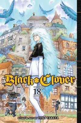 Yuki Tabata Black Clover, Vol. 18 (Paperback) Black Clover (UK IMPORT)