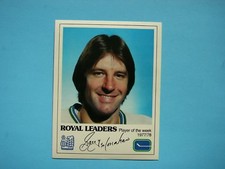 1977/78 ROYAL BANK LEADERS VANCOUVER CANUCKS PHOTO GARRY MONAHAN SHARP+ 77/78