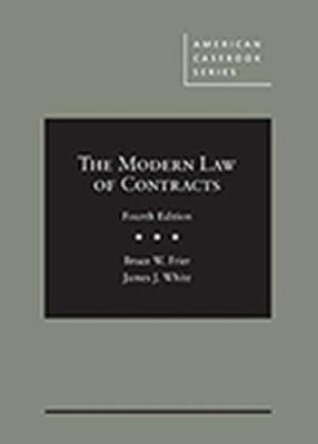 The Modern Law of Contracts (American Casebook Series) by Bruce W ...