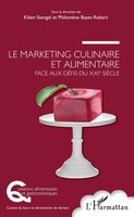 Kilien Stengel (U. A.) | Le Marketing Culinaire et Alimentaire Face Aux DéFis...