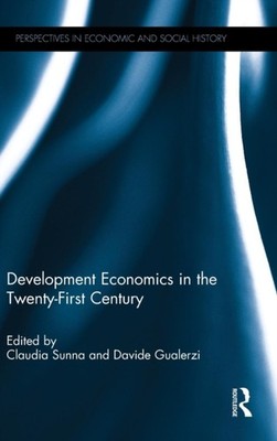 Sunna - Development Economics in the Twenty-First Century - hardback o - X555z