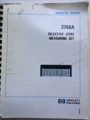 HP 3746A Selective Level Measuring Set Operating Manual P/N 03746