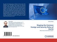 Shaping The Common Foreign And Security Policy Of The Eu | Cristian Nitoiu