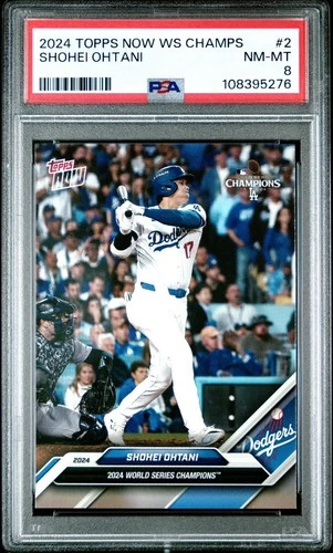 2024 Topps Now WS Champs #WS2 Shohei Ohtani Los Angeles Dodgers PSA 8