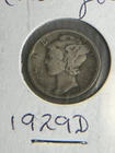 1929 D Mercury Dime 90% Silver G-VG   "Actual Coin Pictured- Not Cleaned"
