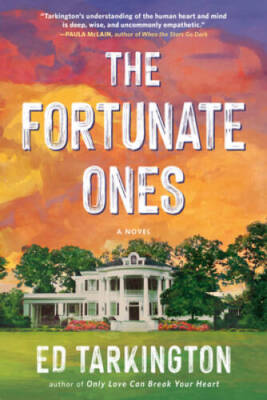 The Fortunate Ones - Paperback By Tarkington, Ed - GOOD