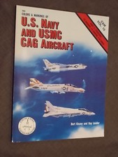 Colors & Markings of US Navy and USMC CAG Aircraft, Part 1: Fighters-C&M Vol.10