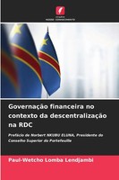 GovernaçãO Financeira No Contexto Da DescentralizaçãO Na Rdc Lendjambi Buch 2025